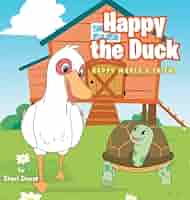 Amazon | Happy the Duck: Happy Makes a Friend | Durst, Staci